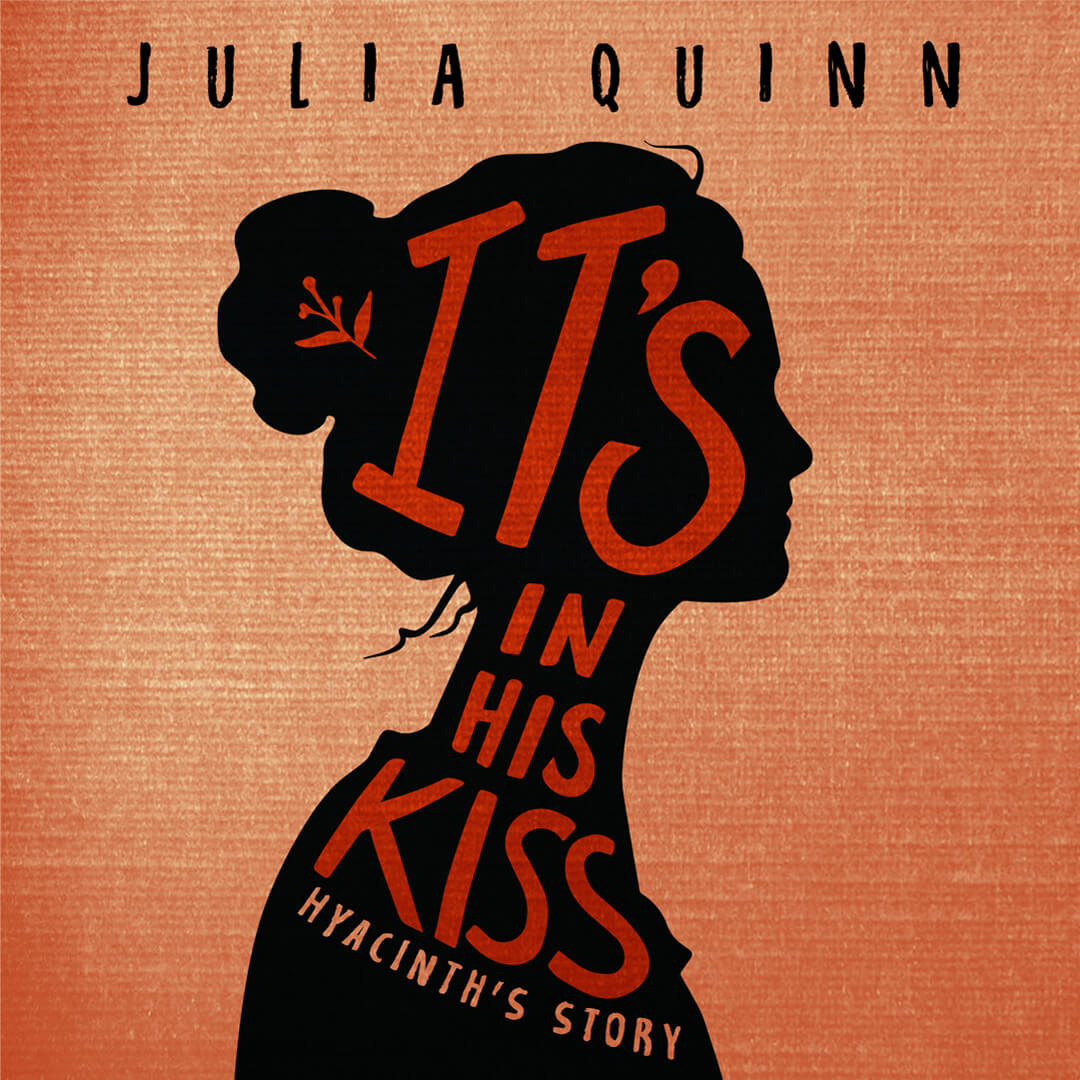Julia Quinn 'It's In His Kiss' [Audiobook Cover]
