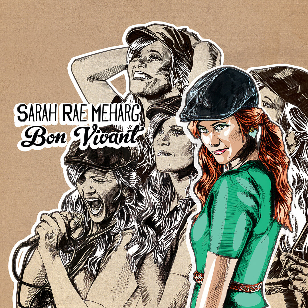 Bon Vivant - Sarah Rae Meharg [Album Artwork]