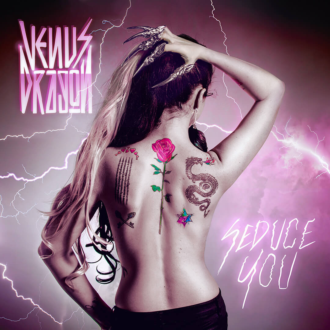 Seduce You - Venus Dragon [Single Artwork]